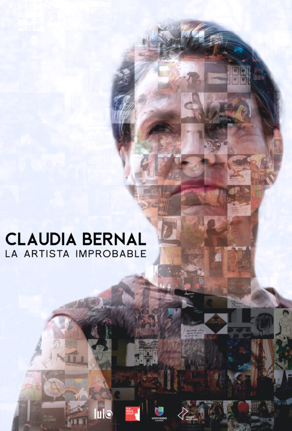 Claudia Bernal: La Artista Improbable