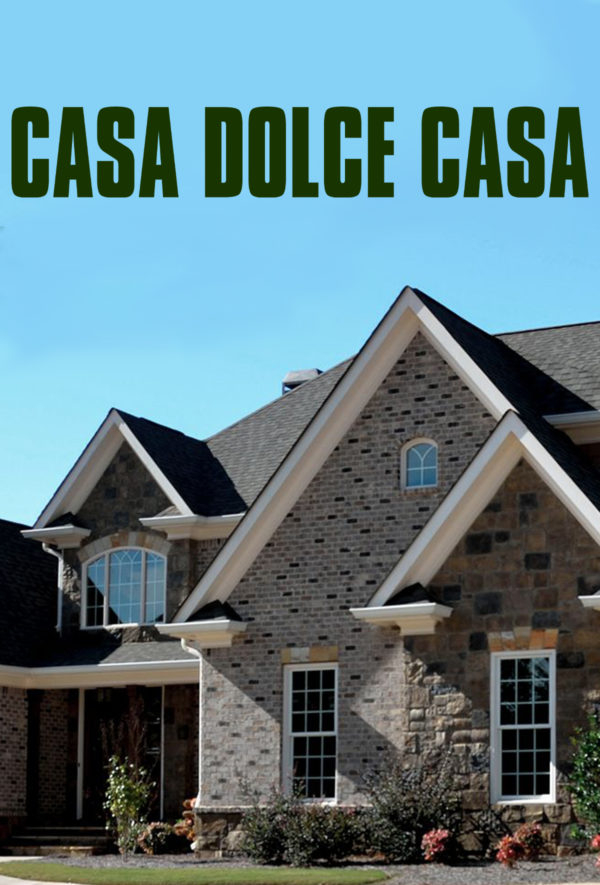 Casa Dolce Casa