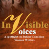 Invisible Voices: A Spotlight on Italian Canadian Women Writers