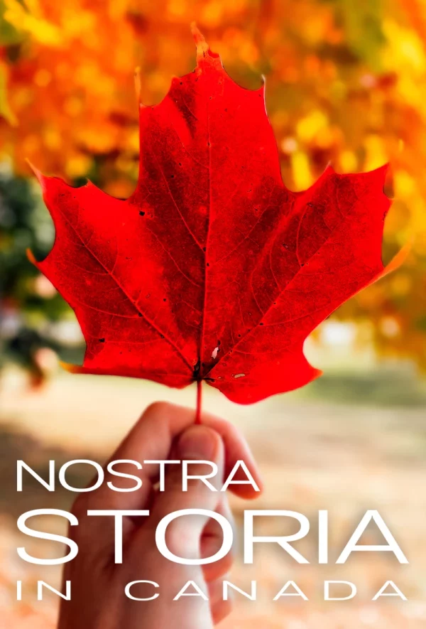 Nostra Storia In Canada