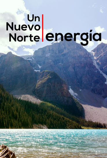 Un Nuevo Norte – Energía