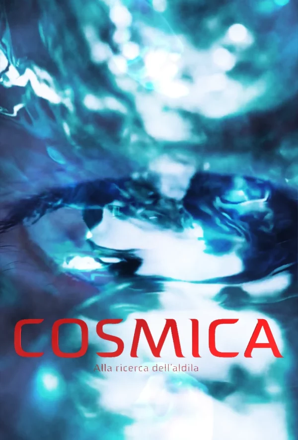 Cosmica: Alla Ricerca dell’Aldila