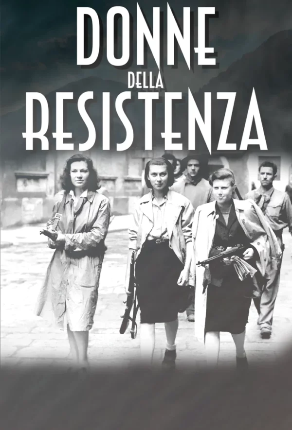 Le Donne della Resistenza