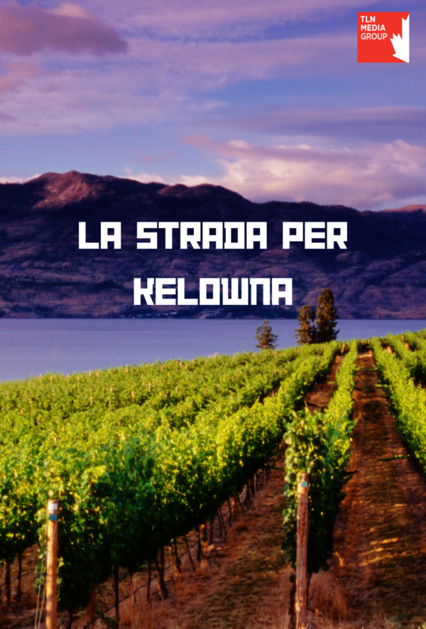 La Strada per Kelowna