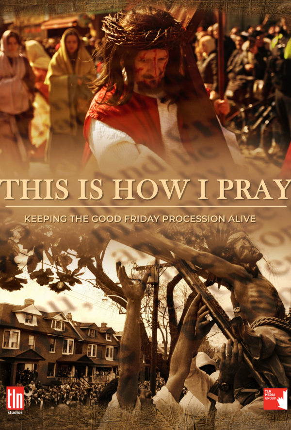 This is How I Pray: Keeping the Good Friday Procession Alive