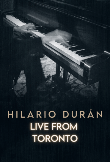 Hilario Durán: Live from Toronto