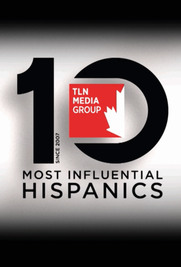 TLN PRESENTS: The 16th TLN 10 Most Influential Hispanic Canadians